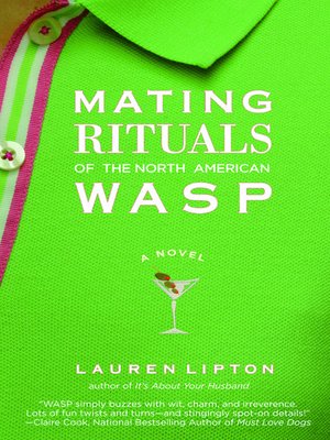 Mating Rituals of the North American WASP - ebook